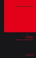Attac (Bibliothek des Widerstands Bd. 10)