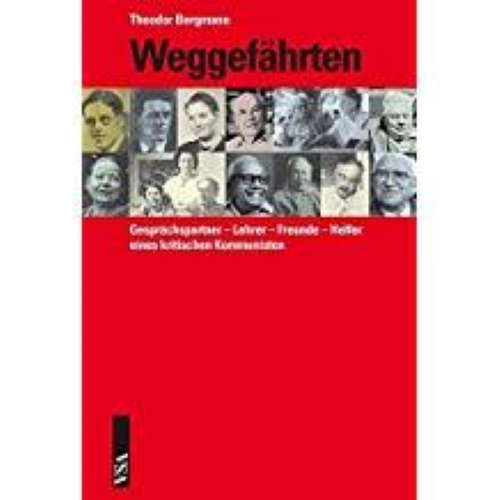 Bergmann, Weggefährten