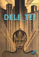 capulcu redaktionskollektiv, Delete!