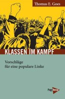 Goes, Klassen im Kampf