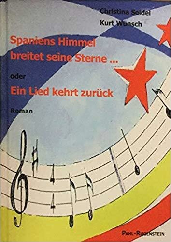 Seidel/Wünsch, Spaniens Himmel breitet seine Sterne...