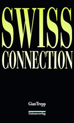 Trepp, Swiss Connection