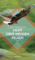 Welskopf-Henrich, Licht über weißen Felsen,...
