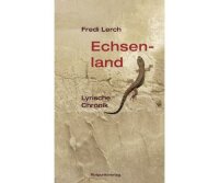 Lerch, Echsenland