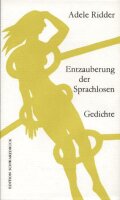 Ridder, Entzauberung der Sprachlosen