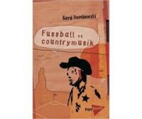 Dembowski, Fussball vs. Countrymusik