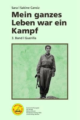 Cansiz, Mein ganzes Leben war ein Kampf Bd. 3