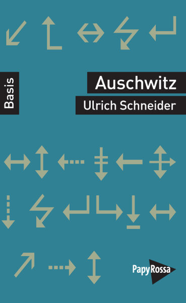 Schneider, Auschwitz