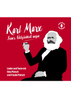 CD Pietsch, Karl Marx - Seiner Nützlichkeit wegen