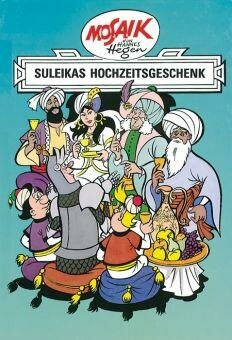 Hegen, Suleikas Hochzeitsgeschenk (Ritter-Runkel-Serie, Bd. 7)