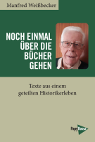 Weißbecker, Noch einmal über die Bücher...