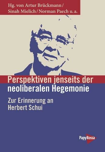 Brückmann u.a.(Hg.), Perspektiven jenseits der neoliberalen Hegemonie